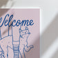 Welcome Home Cat Lover Print (unframed)