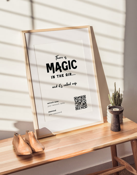 "There's Magic In the Air" Wifi Print (unframed)